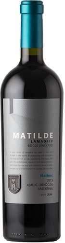Matilde Lamadrid Single Vineyard Lamadrid Wines Malbec 2013
